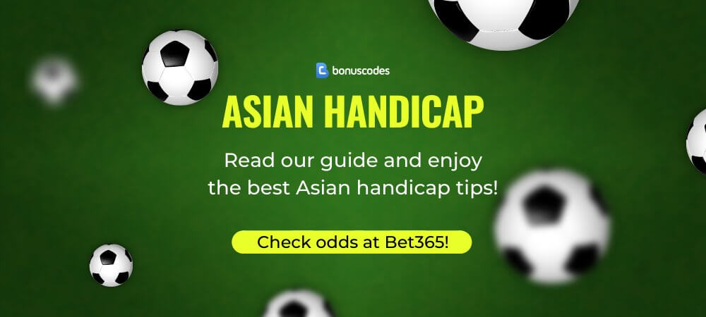 Asian Handicap